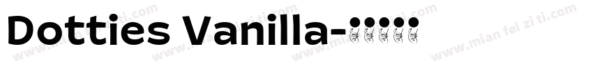 Dotties Vanilla字体转换